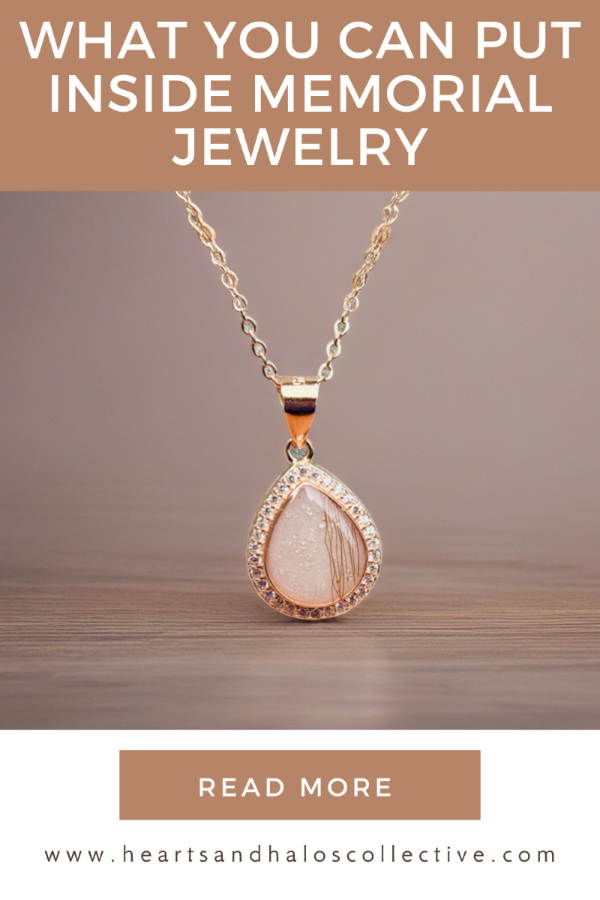 What Can You Put Inside Memorial Jewelry?